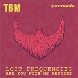 Lost Frequencies - Are You With Me (Remixes) download free Lost Frequencies - Are You With Me (Remixes) download mp3 flac