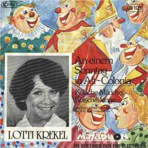 Lotti Krekel - An Einem Sonntag In Alt-Colonia download free Lotti Krekel - An Einem Sonntag In Alt-Colonia download mp3 flac