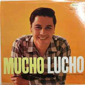 Lucho Gatica - Mucho Lucho download free