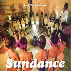 Lucky People Center - Sundance download mp3 flac