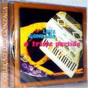 Luiz Gonzaga - A Triste Partida download free Luiz Gonzaga - A Triste Partida download mp3 flac