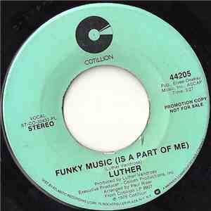 Luther - Funky Music (Is A Part Of Me) / The 2nd Time Around download free Luther - Funky Music (Is A Part Of Me) / The 2nd Time Around download mp3 flac