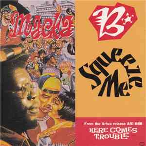 Macka B - Squeeze Me download mp3 flac