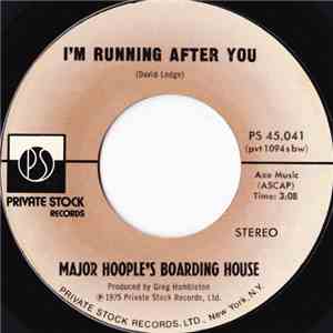 Major Hoople's Boarding House - I'm Running After You download free Major Hoople's Boarding House - I'm Running After You download mp3 flac