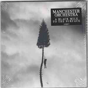 Manchester Orchestra - A Black Mile To The Surface download mp3 flac