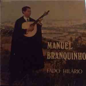 Manuel Branquinho - Fado Hilário download free