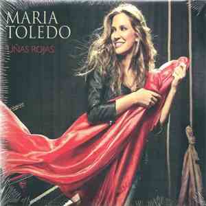 María Toledo - Uñas Rojas download mp3 flac