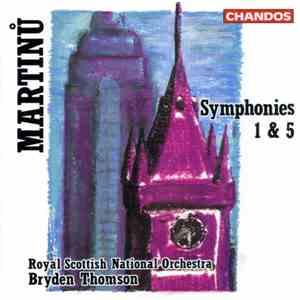 Martinů - Royal Scottish National Orchestra, Bryden Thomson - Symphonies 1 & 5 download free