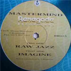 Mastermind - Imagine / Raw Jazz download free