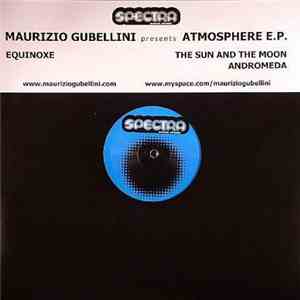 Maurizio Gubellini - Atmosphere E.P. download free Maurizio Gubellini - Atmosphere E.P. download mp3 flac