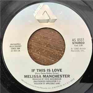 Melissa Manchester - If This Is Love download mp3 flac