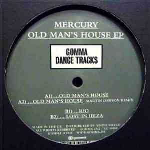 Mercury  - Old Man's House download free
