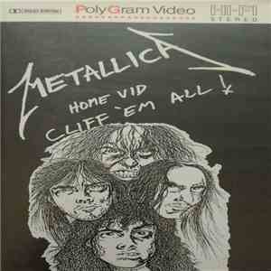 Metallica - Home Vid Cliff 'Em All! download mp3 flac