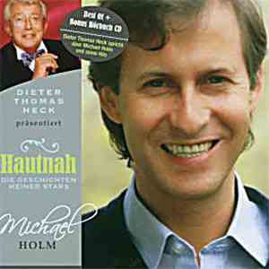 Michael Holm - Dieter Thomas Heck Präsentiert Hautnah - Die Geschichten Meiner Stars download free Michael Holm - Dieter Thomas Heck Präsentiert Hautnah - Die Geschichten Meiner Stars download mp3 flac