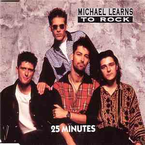 Michael Learns To Rock - 25 Minutes download free Michael Learns To Rock - 25 Minutes download mp3 flac