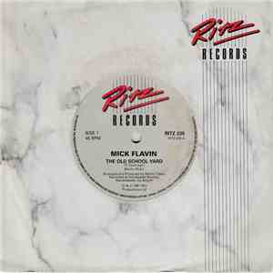 Mick Flavin - The Old School Yard download free