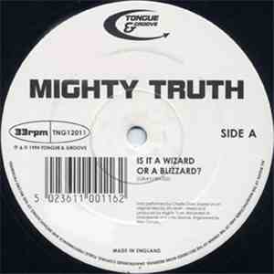 Mighty Truth - Is It A Wizard Or A Blizzard? download free Mighty Truth - Is It A Wizard Or A Blizzard? download mp3 flac