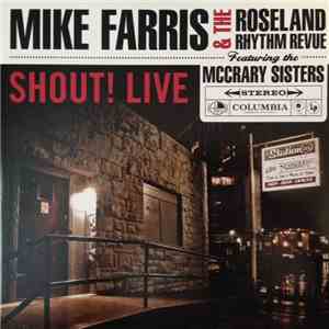 Mike Farris & The Roseland Rhythm Revue - Shout! Live download free Mike Farris & The Roseland Rhythm Revue - Shout! Live download mp3 flac