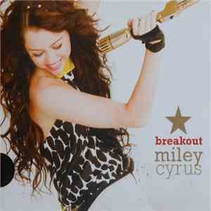Miley Cyrus - Breakout download free
