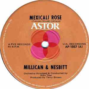 Millican & Nesbitt - Mexicali Rose download free Millican & Nesbitt - Mexicali Rose download mp3 flac