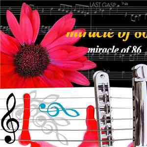 Miracle of 86 - Miracle of 86 download free Miracle of 86 - Miracle of 86 download mp3 flac