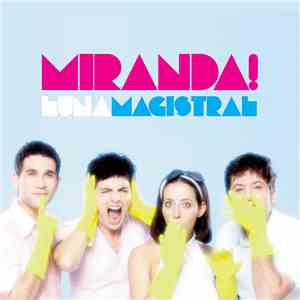 Miranda! - Luna Magistral download mp3 flac