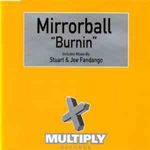 Mirrorball - Burnin' download free