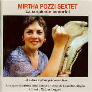 Mirtha Pozzi Sextet - La serpiente inmortal download free