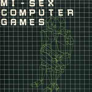 Mi-Sex - Computer Games download mp3 flac