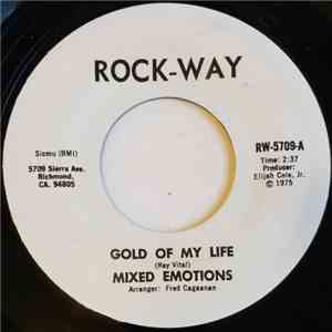 Mixed Emotions  - Gold Of My Life download mp3 flac