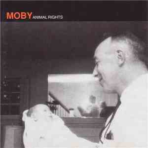 Moby - Animal Rights download free Moby - Animal Rights download mp3 flac