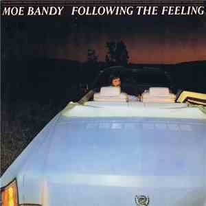 Moe Bandy - Following The Feeling download mp3 flac