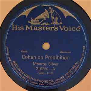 Monroe Silver / Russell Hunting - Cohen On Prohibition / The Bureau download free Monroe Silver / Russell Hunting - Cohen On Prohibition / The Bureau download mp3 flac
