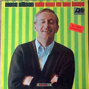 Mose Allison - Wild Man On The Loose download mp3 flac