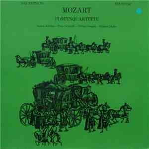 Mozart / András Adorján, Pina Carmirelli, Philipp Naegele, Philippe Muller - 4 Flötenquartette download free Mozart / András Adorján, Pina Carmirelli, Philipp Naegele, Philippe Muller - 4 Flötenquartette download mp3 flac