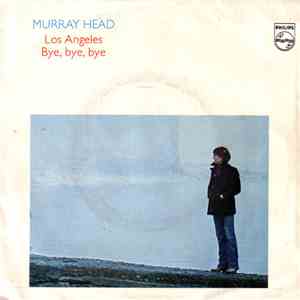 Murray Head - Los Angeles / Bye, Bye, Bye download free