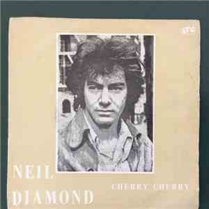 Neil Diamond - Cherry, Cherry download free Neil Diamond - Cherry, Cherry download mp3 flac