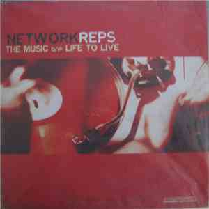Network Reps - The Music / Life To Live download free