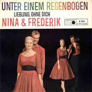 Nina & Frederik - Unter Einem Regenbogen / Liebling, Ohne Dich download mp3 flac