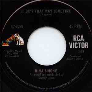 Nina Simone - It Be's That Way Sometime / (You'll) Go To Hell download free Nina Simone - It Be's That Way Sometime / (You'll) Go To Hell download mp3 flac