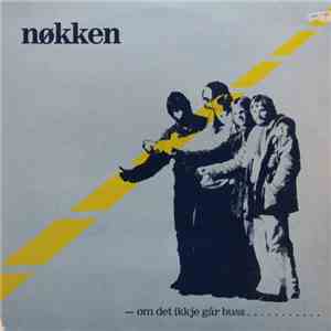 Nøkken - Om Det Ikkje Går Buss download free