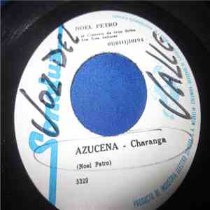 Noel Petro - Azucena / Coveñas download free Noel Petro - Azucena / Coveñas download mp3 flac