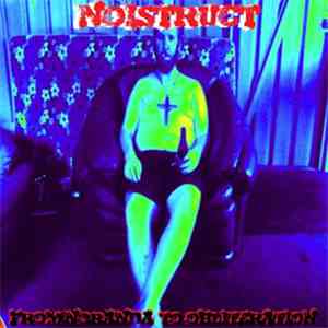 Noistruct - From Noranda To Obliteration download free
