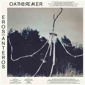 Oathbreaker - Eros|Anteros download free