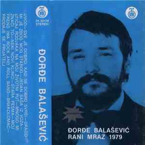 Đorđe Balašević - Rani Mraz 1979 download mp3 flac