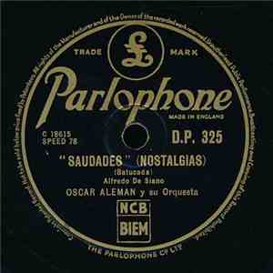 Oscar Aleman Y Su Orquesta / Eduardo Armani Y Su Orquesta - Saudades (Nostalgias) / Baion Del Desierto (Baiao No Deserto) download mp3 flac