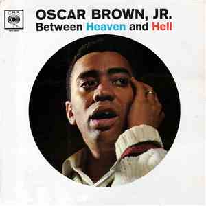 Oscar Brown Jr. - Between Heaven And Hell download free