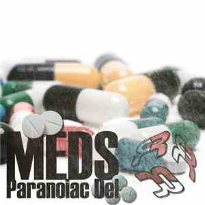 Paranoiac Del - Meds EP download free Paranoiac Del - Meds EP download mp3 flac