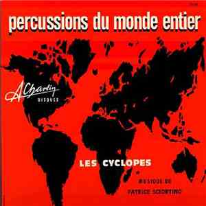 Patrice Sciortino - Les Cyclopes - Percussions Du Monde Entier download free