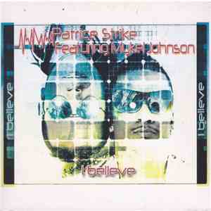 Patrice Strike Feat Mykel Johnson - I Believe download free